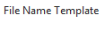 5. File Name Template
