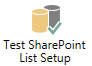 1. Test SharePoint List Setup