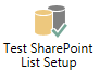 1. Test SharePoint List Setup